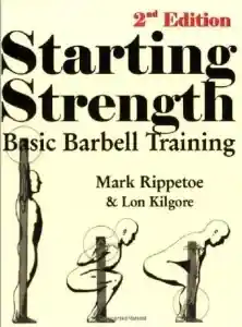 Starting Strength 2nd Edition